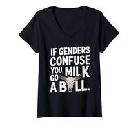 Mujer If Genders Confuse You Go Milk A Bull Humor LGBTQ Frase Camiseta Cuello V