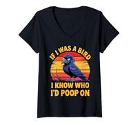 Mujer If I Was a Bird I Know Who I'd Poop On Funny Quote Meme Camiseta Cuello V
