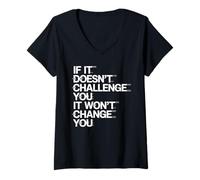 Mujer If It Doesn'T Challenge You Fitness Motivational Gym Saying Camiseta Cuello V