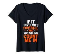 Mujer If It Involves Football and Wrestling Count Me In Wrestler Camiseta Cuello V