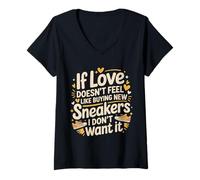 Mujer If Love Doesn'T Feel Like Buying Sneakers I'm out - Camiseta Cuello V