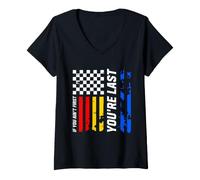 Mujer If You Ain't First You'Re Last Racing Flag Funny Motorsport Camiseta Cuello V