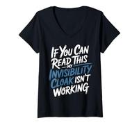 Mujer If You Can Read This My Cloak Failed - Camiseta Cuello V
