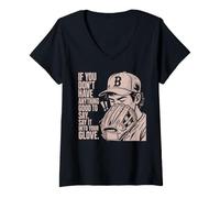 Mujer If You Don't Have Anything Good To Say Say It In Your Glove Camiseta Cuello V