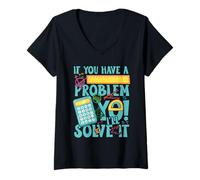 Mujer If You Have a Problem yo! I'Ll Solve it Camiseta Cuello V