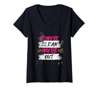 Mujer If You'Re Clean You'Re out Muddy Race Barro Mud Run Camiseta Cuello V