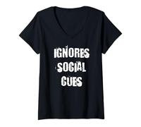 Mujer Ignora Las señales sociales Camiseta Cuello V