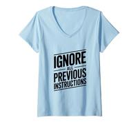 Mujer Ignorar Todas Las Instrucciones anteriores Camiseta Cuello V