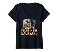 Mujer I'Ll Be In The Backyard Cigar Bourbon and Relax Lover Camiseta Cuello V