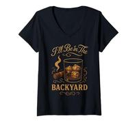 Mujer I'Ll Be In The Backyard Cigar Whisky Dad Bourbon BBQ Summer Camiseta Cuello V
