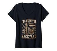 Mujer I'Ll Be in The Backyard Retro USA, Amantes del cigarro y el Bourbon Camiseta Cuello V