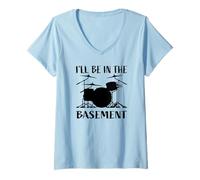 Mujer I'Ll Be In The Basement - Divertido diseño de batería para Bateristas Camiseta Cuello V