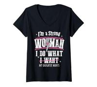 Mujer I'm A Strong Woman I Do What My Daughter Wants Funny Camiseta Cuello V
