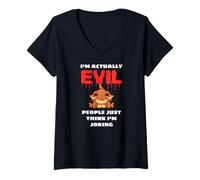 Mujer I'm Actually Evil People Just Think I'm Joking Camiseta Cuello V