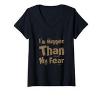 Mujer I'm Bigger Than My Fear Motivation Vintage Positive Cita Camiseta Cuello V