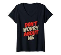 Mujer I'm Fine Citas En Texto Vintage Funny Don't Worry About Me Camiseta Cuello V