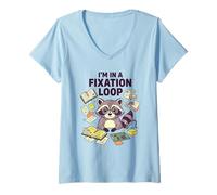 Mujer Im In A Fixation Loop Geek Placa De Circuito Tech Repair Humor Camiseta Cuello V