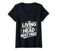 Mujer I'm Living In Your Head Rent Free Bold Sarcastic Quote - Camiseta Cuello V