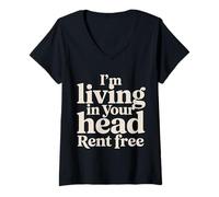 Mujer I'm Living In Your Head Rent Free |- Camiseta Cuello V