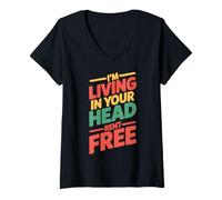 Mujer I'm Living In Your Head Rent Free Cita sarcástica audaz Camiseta Cuello V