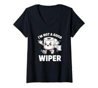 Mujer I'm Not A Good Wiper Funny Adult Humor New Dad Mom Promoted Camiseta Cuello V