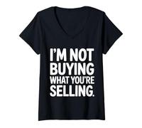 Mujer I'm Not Buying What You'Re Selling Skeptic Vibes - Camiseta Cuello V