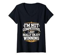 Mujer I'm Not Competitive I Just Really Enjoy Winning -- Camiseta Cuello V