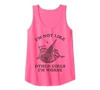 Mujer Im Not Like Other Girls Im Worse Sarcastico Mapache Camiseta sin Mangas