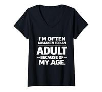 Mujer I'm Often Mistaken for An Adult Because Age Funny Sarcastic Camiseta Cuello V