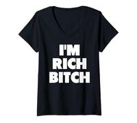 Mujer I'm Rich Bitch Divertido Humor Adulto un Lema de Broma Camiseta Cuello V