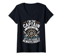 Mujer I'm The Captain Assume I'm Always Right Funny Sailing Camiseta Cuello V