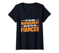 Mujer I'm The New Management Ask Me I'm The Fiancee -- Camiseta Cuello V
