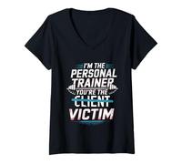 Mujer I'm The Personal Trainer You're The Victim --- Camiseta Cuello V