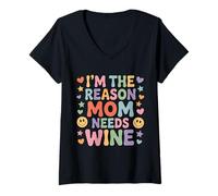 Mujer I'm The Reason Mom Needs Wine Parenting Humor Chaos - Camiseta Cuello V