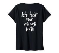 Mujer Impresión con Texto en alemán Ich hör Nur mi mi mi mi. Camiseta Cuello V