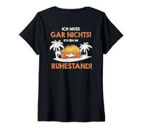 Mujer Impresión con Texto en alemán Ich Muss Gar Nichts ich Bin im Ruhestand Pensionner. Camiseta Cuello V