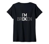 Mujer Impresión con Texto I Am Broken ich Bin verrückt. Camiseta Cuello V
