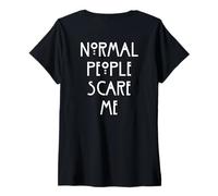 Mujer Impresión Trasera Normal People Scare me. Camiseta Cuello V