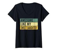 Mujer Impresionante gráfico Envejecido Like My Sweet Daughter Camiseta Cuello V