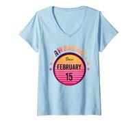 Mujer Impresionante Nacido en febrero 15 Cumpleaños 15 Febrero Vintage Camiseta Cuello V