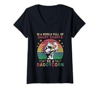 Mujer In A World Full of Daddy Sharks Be A Daddycorn Unicorn Dad Camiseta Cuello V