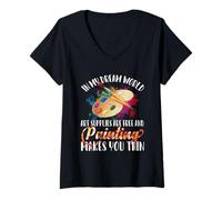 Mujer In My Dream World Art Supplies, Pintar Gratis te Hace Delgado Camiseta Cuello V