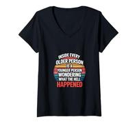 Mujer Inside Every Older Person Is a Confused Younger Self - Camiseta Cuello V