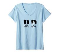 Mujer Instructor de Yoga Divertido Your Sister My Sister Brother Camiseta Cuello V