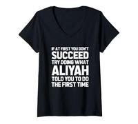 Mujer Intenta Hacer lo Que Aliyah te Dijo Que hicieras... Nombre Divertido Aliyah Camiseta Cuello V