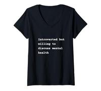 Mujer Introverted but willing to discuss mental health Phrase Camiseta Cuello V