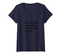 Mujer introvertido Pero voluntad de Discuss Bitcoin Negro Meme Camiseta Cuello V