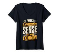 Mujer Introvertido sarcástico Desearía Que el Sentido común Fuera más común Camiseta Cuello V