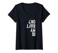 Mujer Is My Raft Okay Orgulloso Equipo de Balsa Divertido Rafting en Aguas bravas Camiseta Cuello V