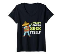 Mujer It Aint Gonna Suck Itself Mariachi Cinco De Mayo Divertido Regalo Camiseta Cuello V
